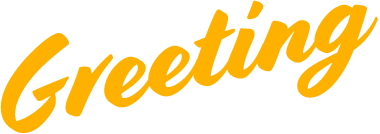 Greeting
